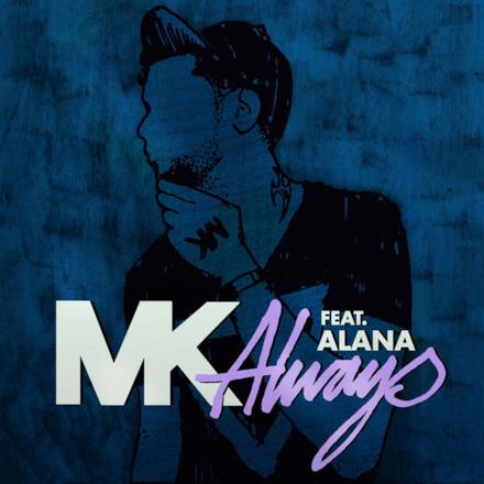 Always (feat. Alana) [Remixes] - EP