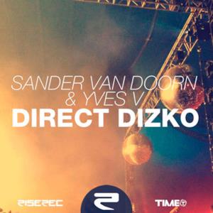 Direct Dizko (Sander van Doorn & Yves V) - Single