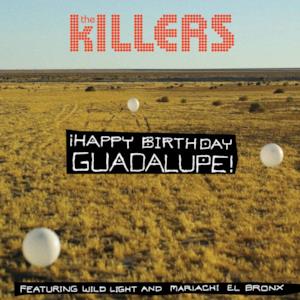 ¡Happy Birthday Guadalupe! (feat. Wild Light & Mariachi El Bronx) - Single