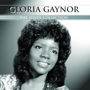 The Silver Collection: Gloria Gaynor