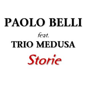Storie (feat. Trio Medusa) - Single