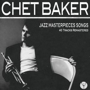 Jazz Masterpieces Songs (40 Tracks Remastered)