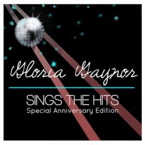 Gloria Gaynor Sings the Hits (Special Anniversary Edition) - EP