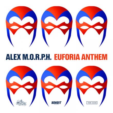 Euforia Anthem - Single