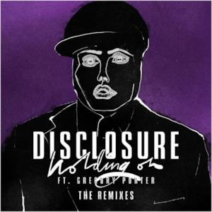 Holding On (The Remixes) [feat. Gregory Porter] - EP