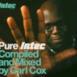 Pure Intec 2 (Mixed by Carl Cox & Jon Rundell)