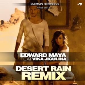 Desert Rain ( Official Remix ) [feat. Vika Jigulina] - Single