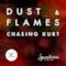 Dust & Flames - EP