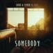 Somebody - Single