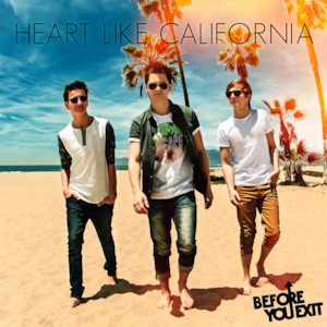 Heart Like California - Single
