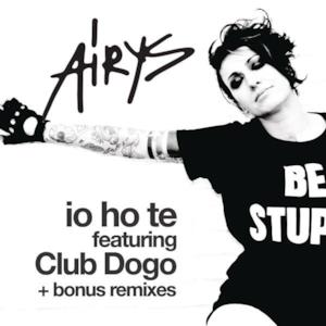 Io Ho Te (feat. Club Dogo) - EP