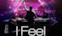 I Feel - Single