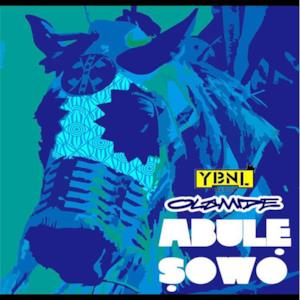 Abule Sowo - Single