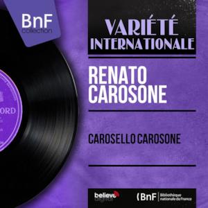 Carosello carosone (Arranged By Renato Carosone, Mono Version)