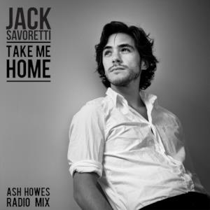 Take Me Home (Ash Howes Radio Mix) - Single