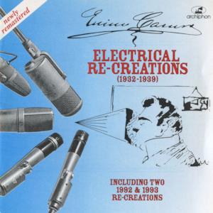 Enrico Caruso: Electrical Re-Creations