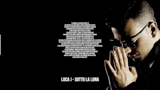 Luca J: le migliori frasi delle canzoni