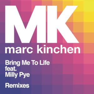 Bring Me to Life (feat. Milly Pye) [Remixes]