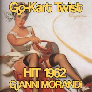 Go-Kart Twist (Dal film "Dicottenni al sole") [Hit 1962] - Single