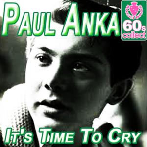 It's Time To Cry (Remastered) - Single