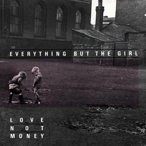 Love Not Money (Deluxe Edition)