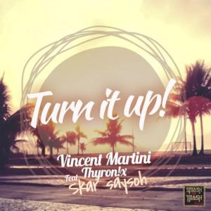 Turn It Up! (feat. Skar Saysoh) - Single
