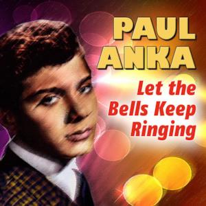 Paul Anka - Let the Bells Keep Ringing