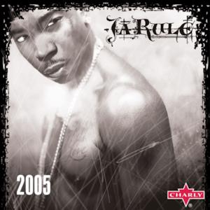 Ja Rule: 2005 (Live)