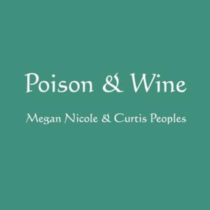 Poison & Wine - Single