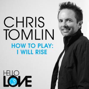 How To Play: I Will Rise - Single