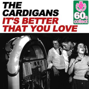 It's Better That You Love (Remastered) - Single
