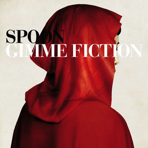 Gimme Fiction (Bonus Track Version)