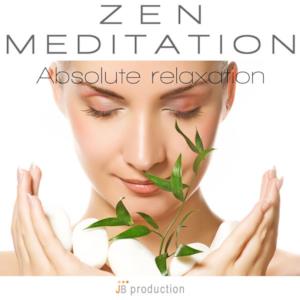 Zen Meditation (Absolute Relaxation)