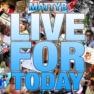 Live for Today - Single