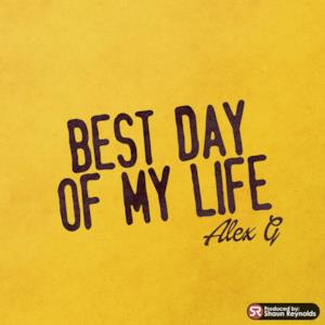 Best Day of My Life - Single