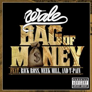 Bag of Money (feat. Rick Ross, Meek Mill & T-Pain) - Single