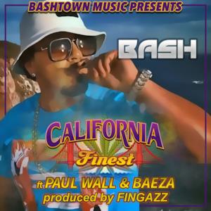 California Finest (feat. Paul Wall & Baeza) - Single