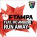 Run Away (feat. MC Ambush) - EP