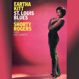 St. Louis Blues (feat. Shorty Rogers and His Orchestra)