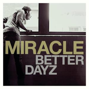 Better Dayz (feat. Pete Murray) - Single