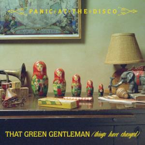 That Green Gentleman (Things Have Changed) - Single