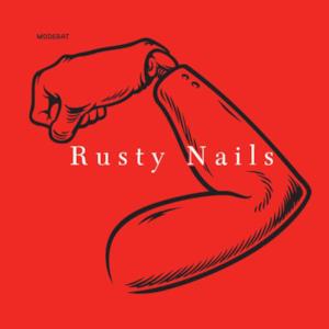 Rusty Nails - Single