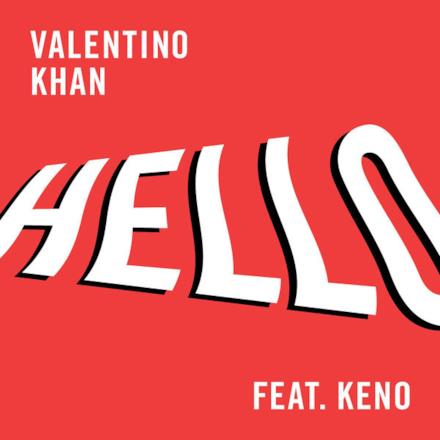 Hello (feat. Keno) - Single