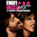 F*** Me, I'm Famous Ibiza Mix 2010