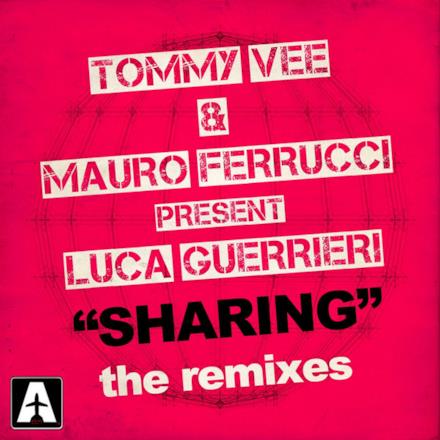 Sharing (The Remixes) - Single