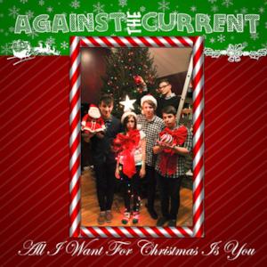 All I Want for Christmas Is You - Single