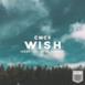 Wish (feat. Juliette Claire) - Single
