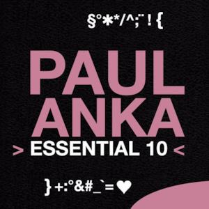 Essential 10: Paul Anka