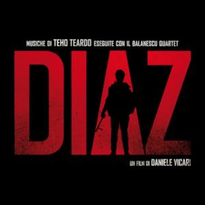 Diaz (Un film di Daniele Vicari) [feat. Il balanescu quartet]