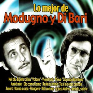 Lo Mejor de Domenico Modugno y Nicola di Bari